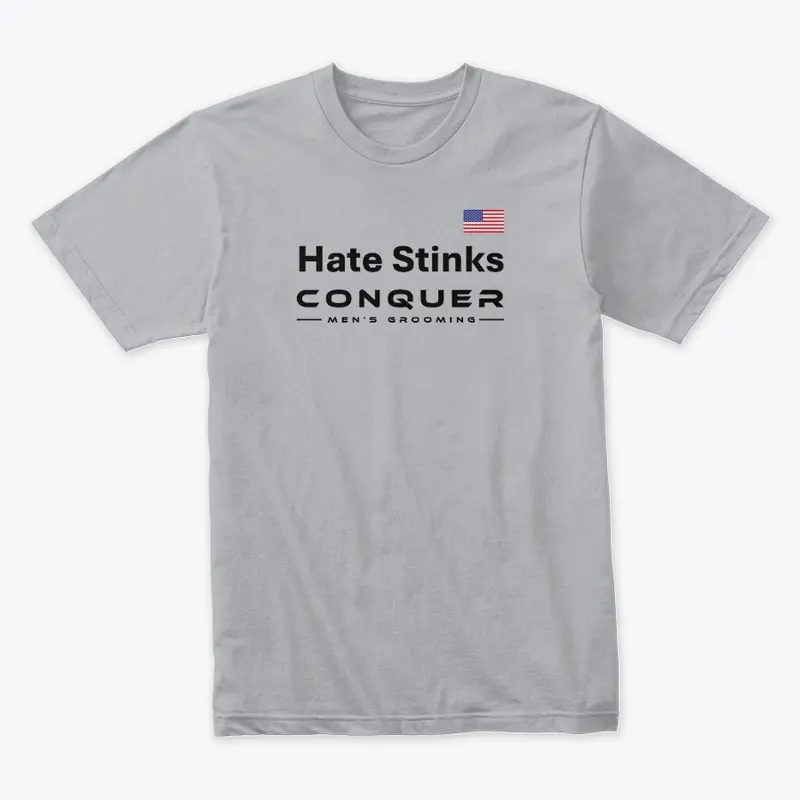 Hate Stinks Tee - Black Letters