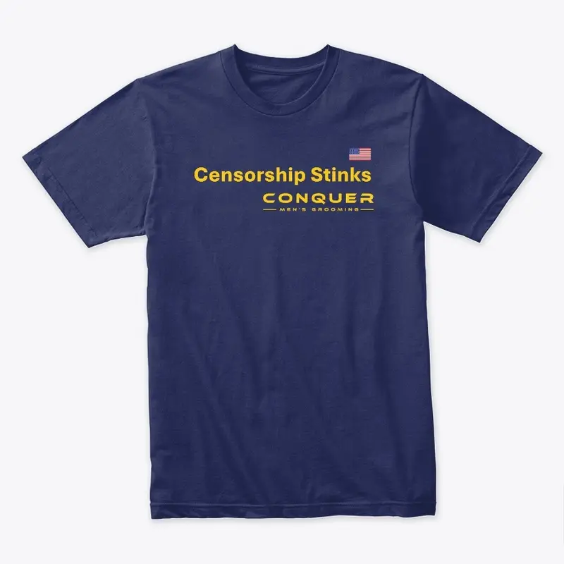 Censorship Stinks Tee - Yellow Letters