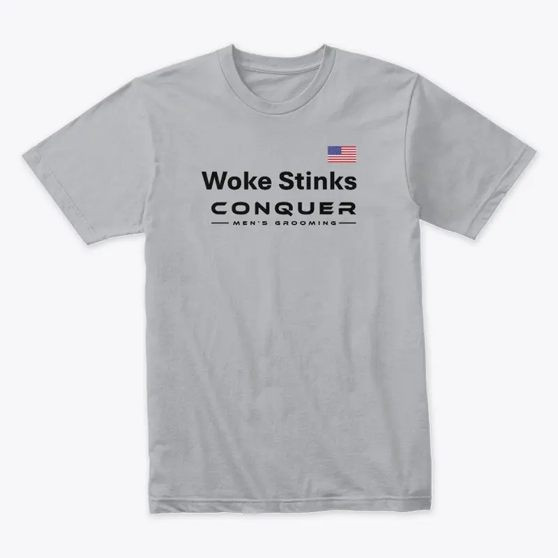 Woke Stinks Tee - Black Letters